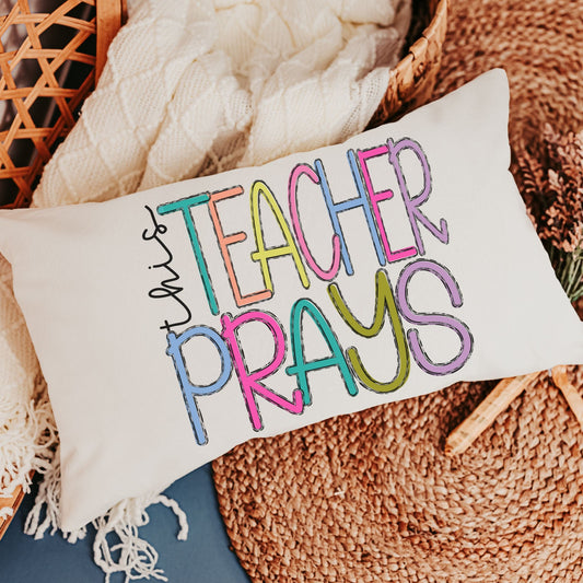 This teacher prays lumbar throw pillow