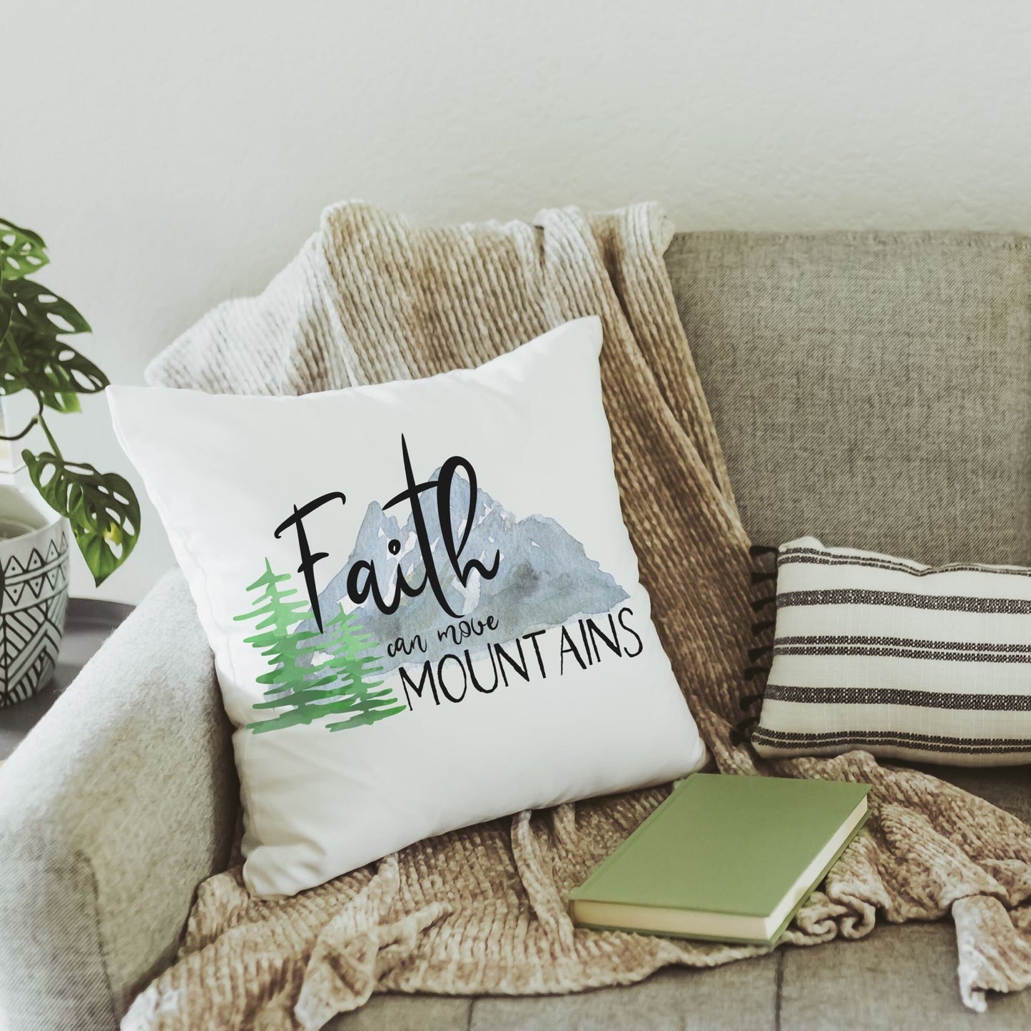 Faith can move mountains pillow