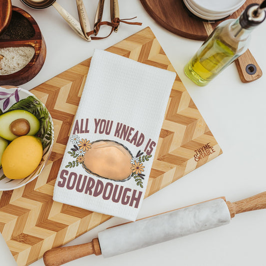 All you knead is sourdough funny kitchen towels