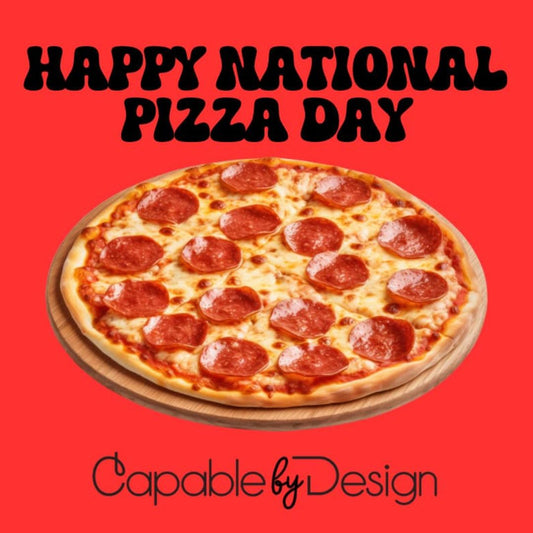 Happy National Pizza Day!