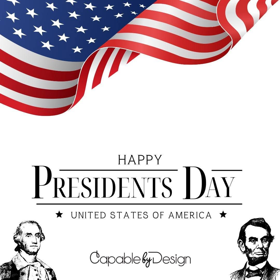 President's Day: Celebrating Leadership and Community