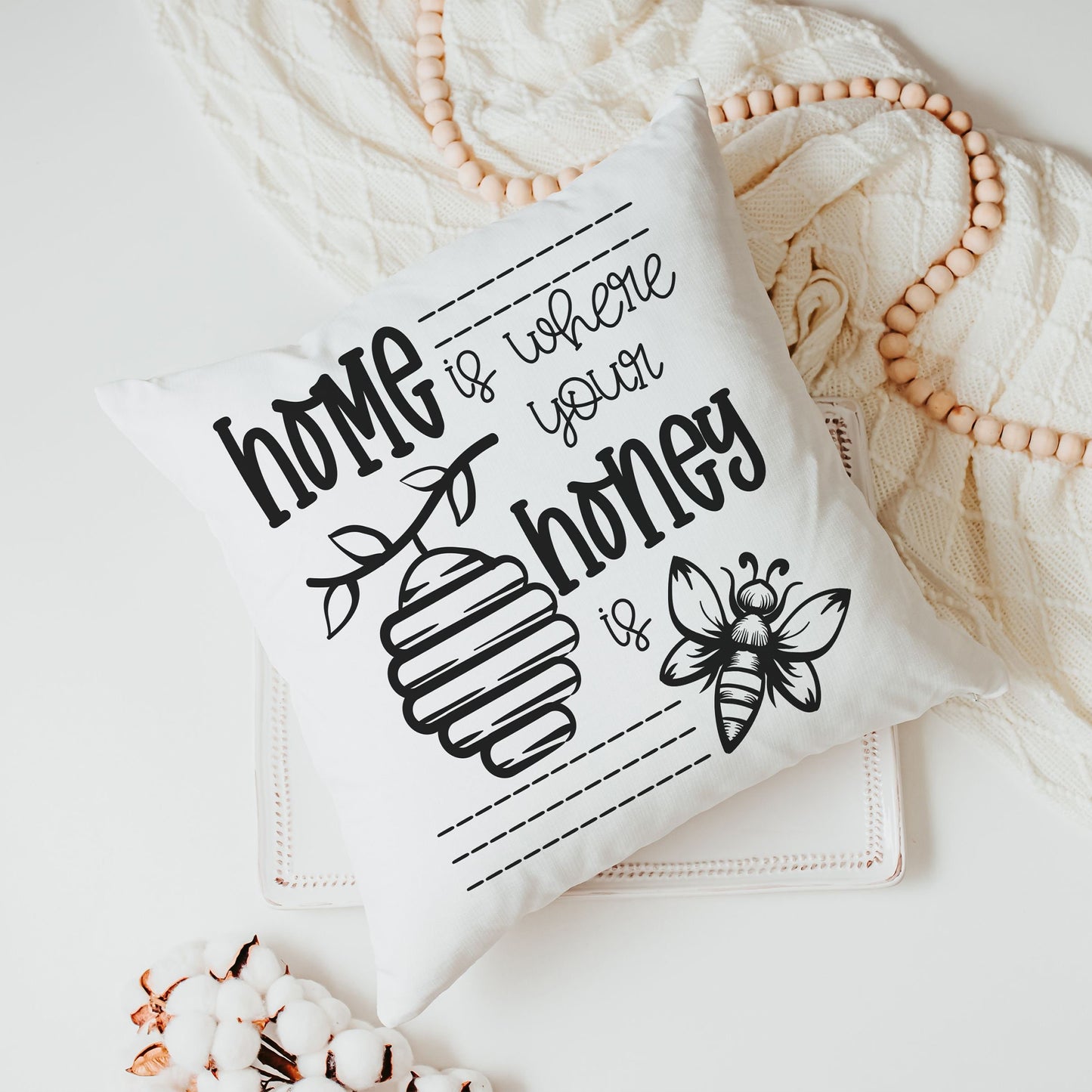 Home Is Where Your Honey Is Throw Pillow