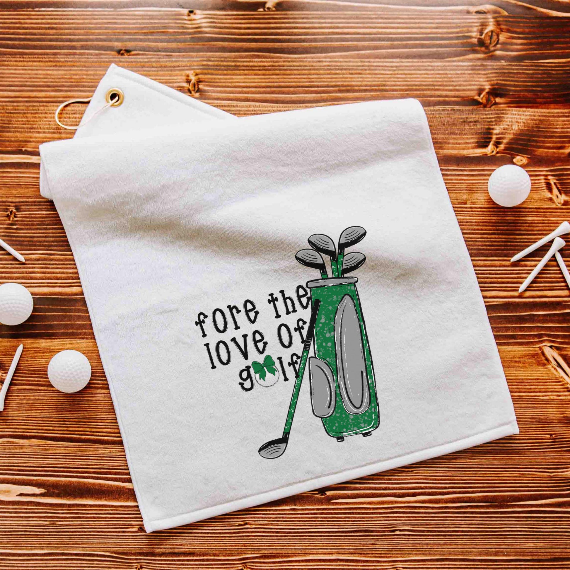 CapableByDesign Fore the love of golf towel with grommet 2