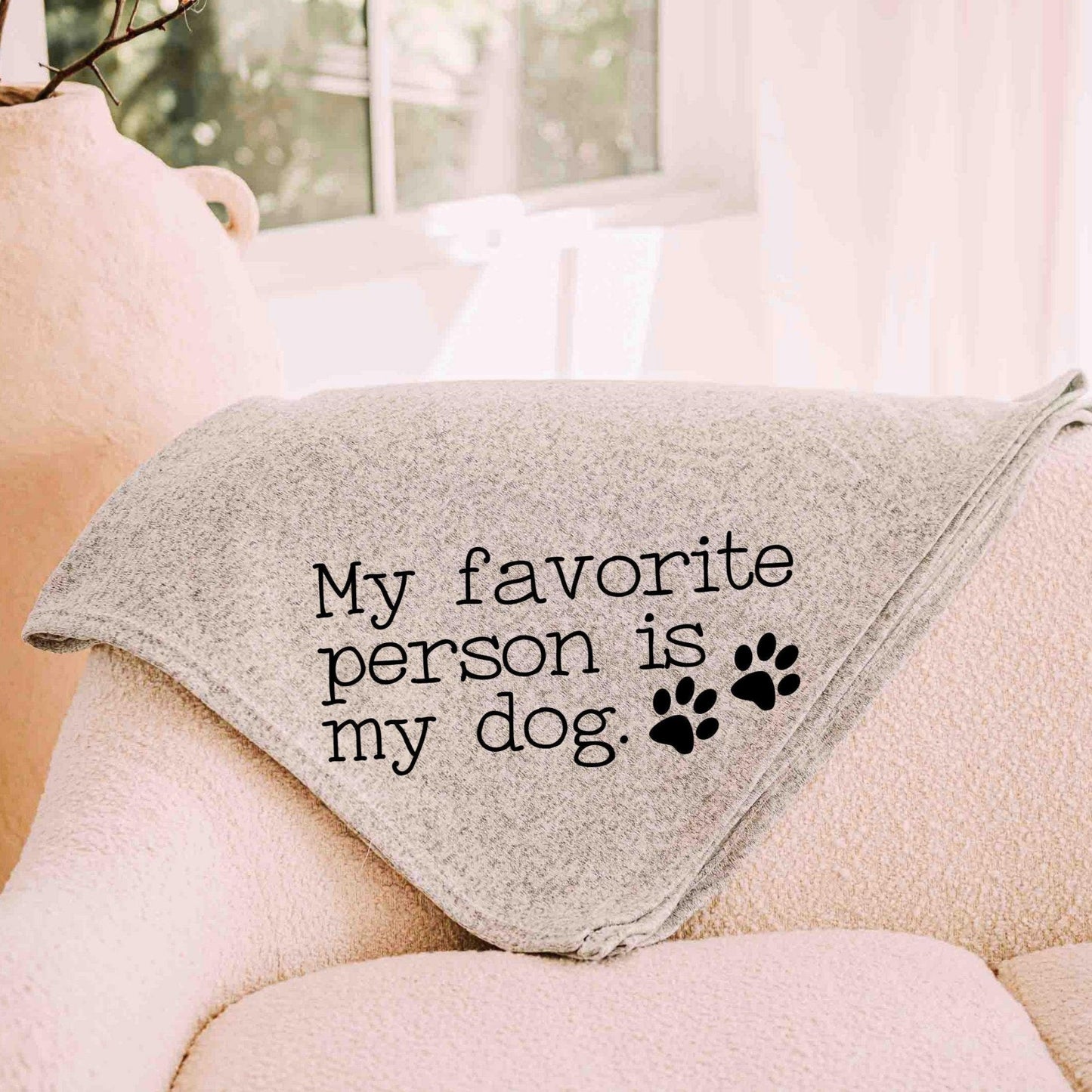 CapableByDesign my favorite person is my dog blanket
