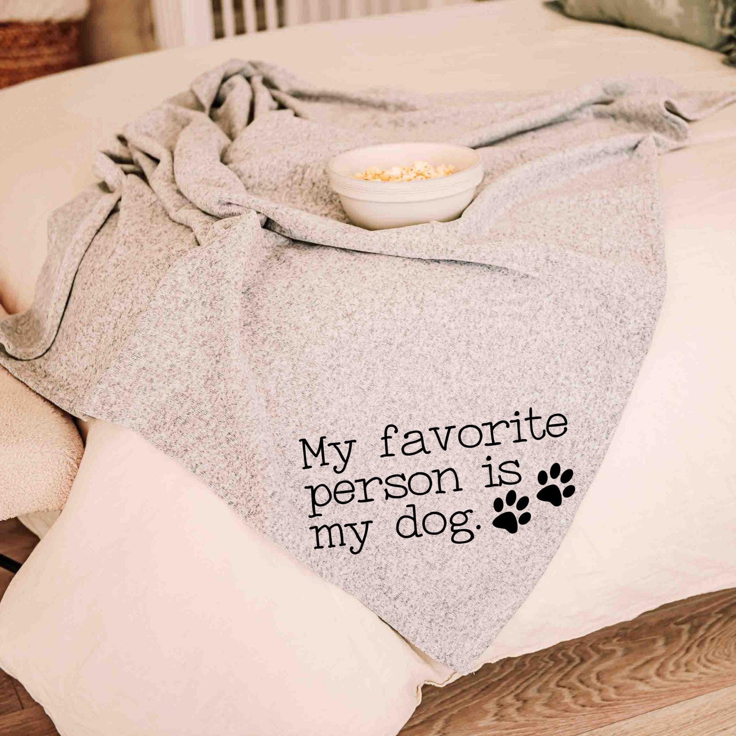 CapableByDesign my favorite person is my dog blanket 4
