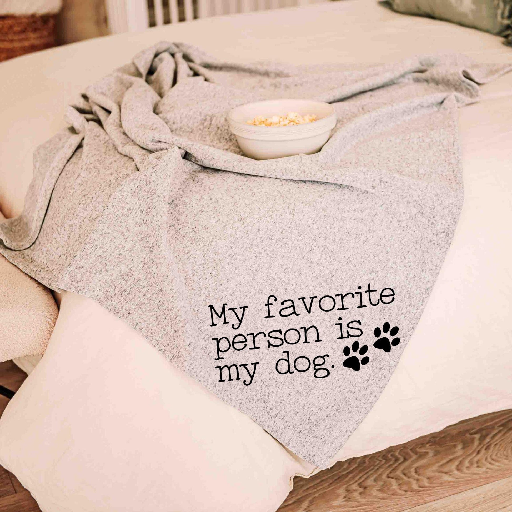CapableByDesign my favorite person is my dog blanket 4