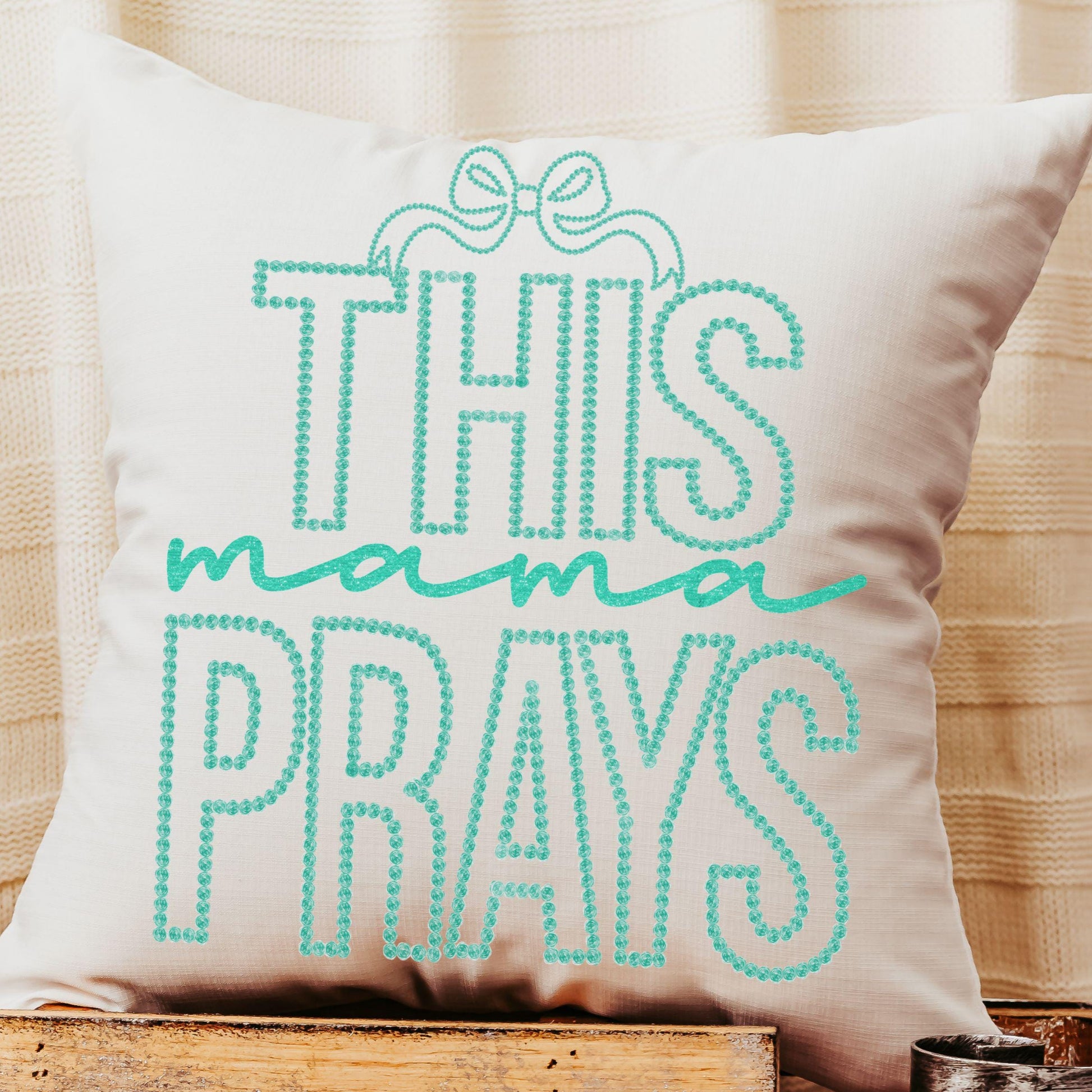 CapableByDesign this mama prays throw pillow