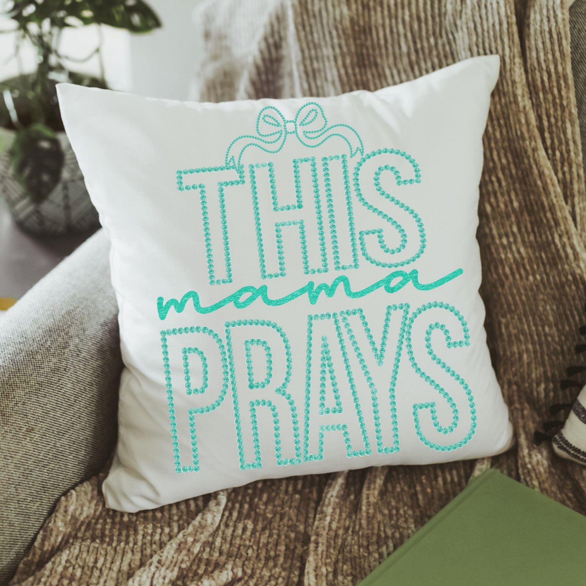 CapableByDesign this mama prays throw pillow 2