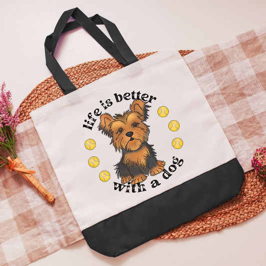 Life is better with a yorkie dog tote bag - black