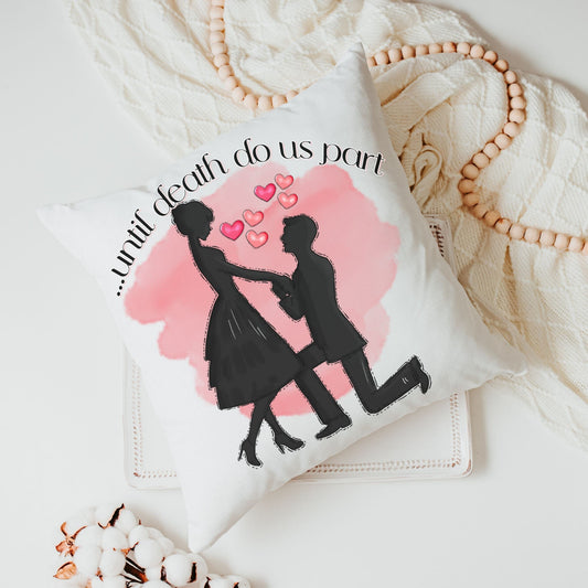 Until death do us part wedding throw pillow