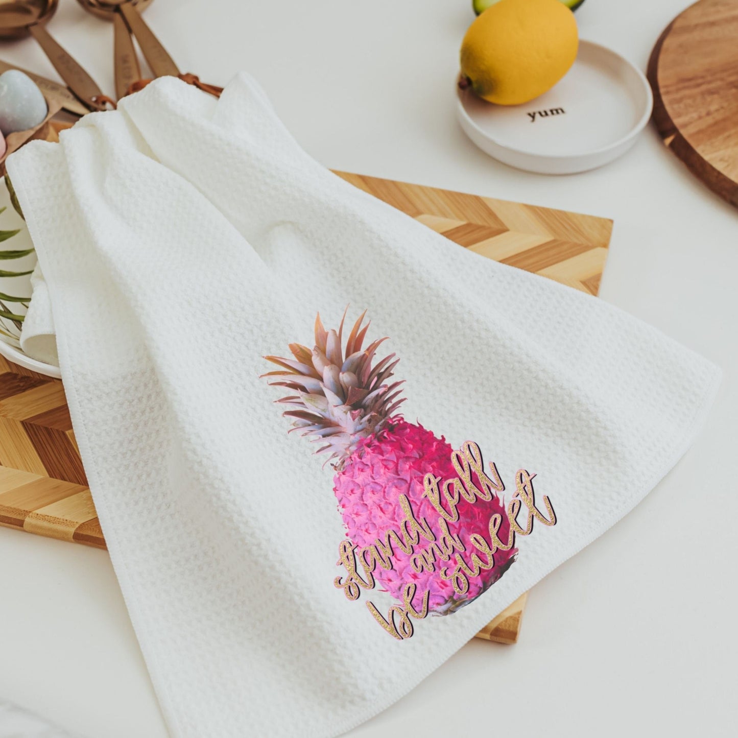 Stand tall and be sweet pineapple towel