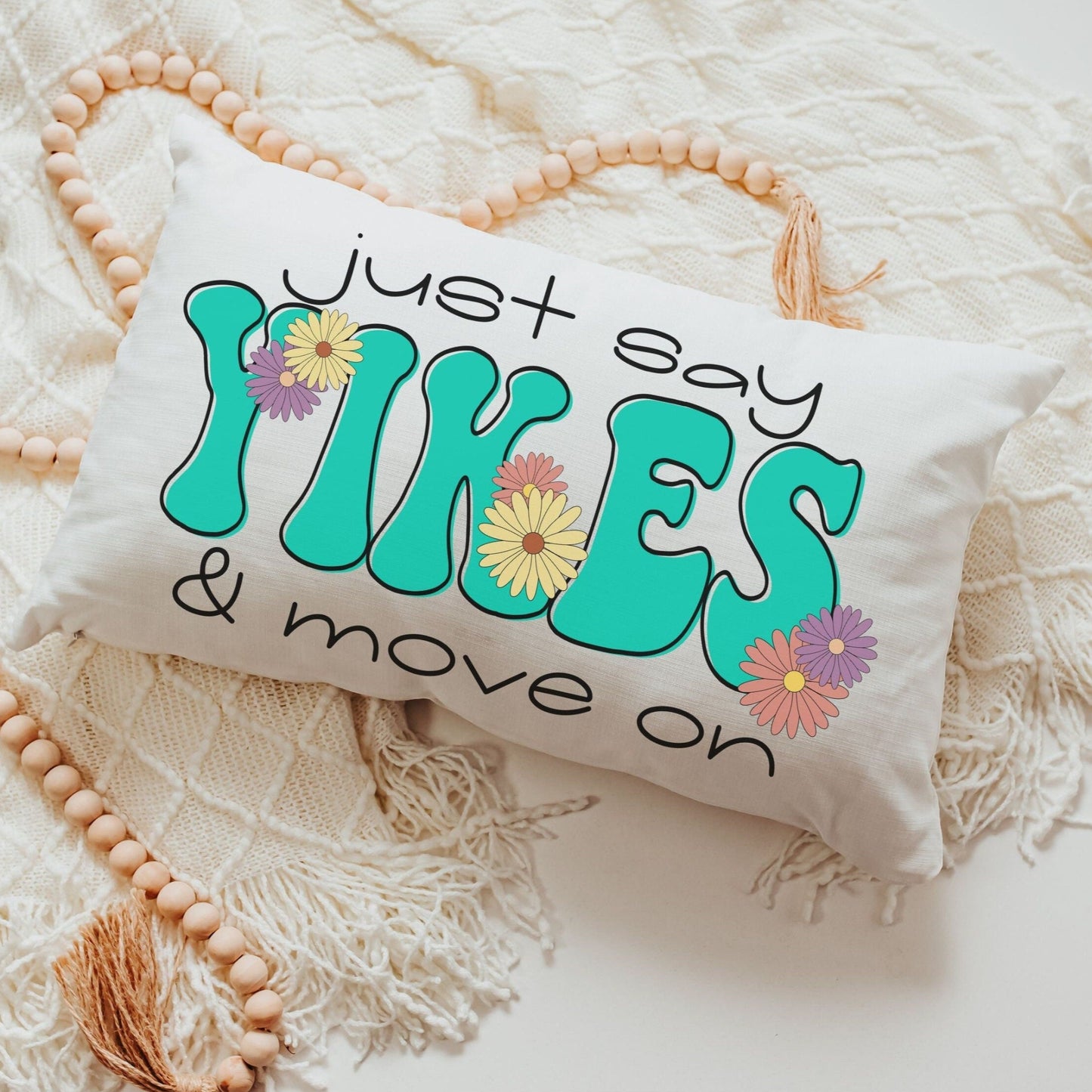 Just say yikes and move on lumbar pillow