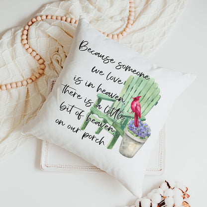 Someone We Love Is In Heaven Memorial Throw Pillow