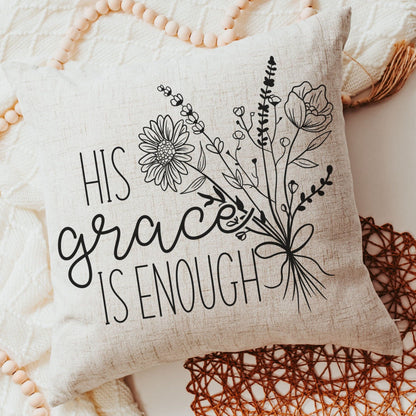 his grace is enough 2 Corinthians 12 9 pillows